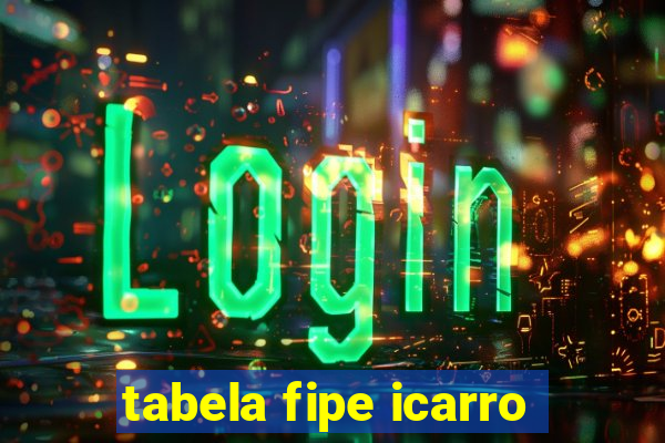 tabela fipe icarro